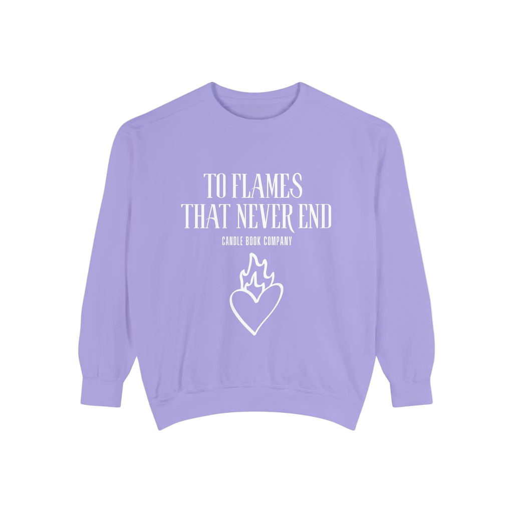 To Flames That Never End Sweatshirt