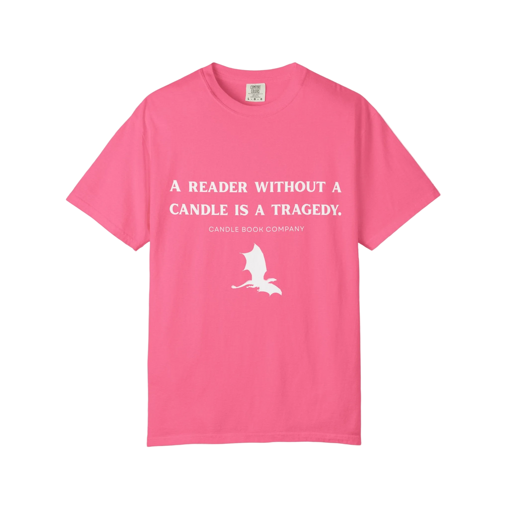 Reader Without their Candle is a Tragedy Tee
