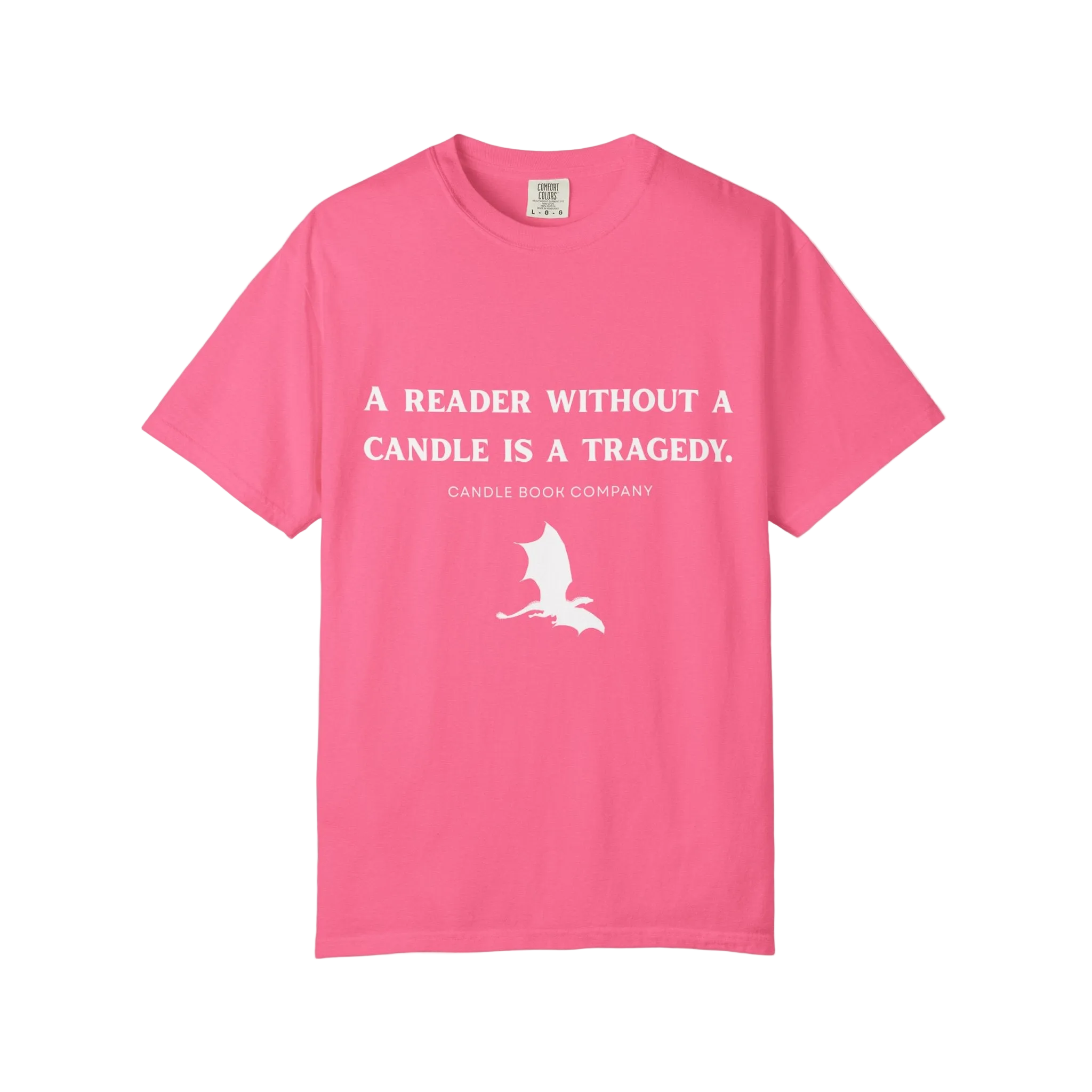 Reader Without their Candle is a Tragedy Tee