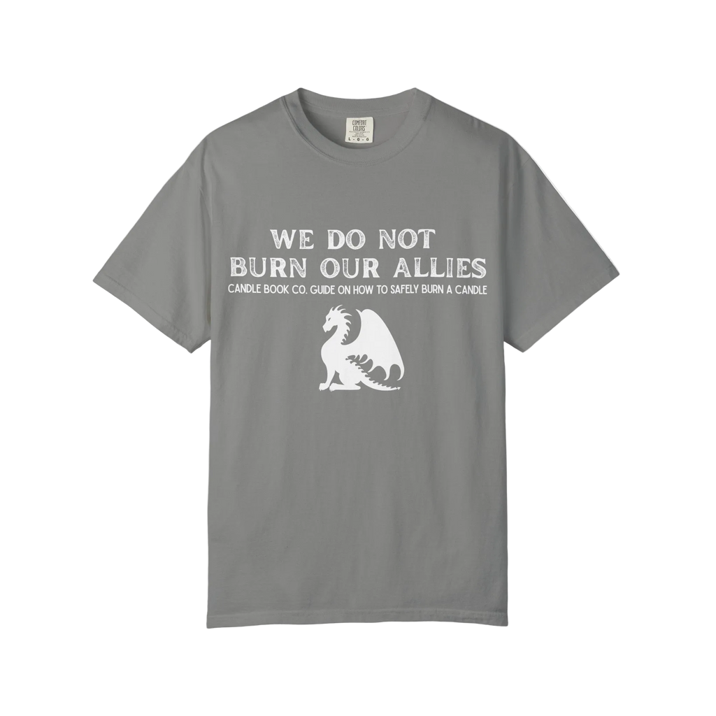 We Do Not Burn our Allies Candle Book Guide Tee