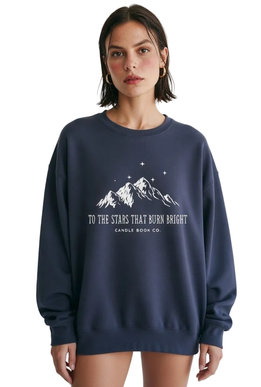 To the Stars That Shine Bright Sweatshirt