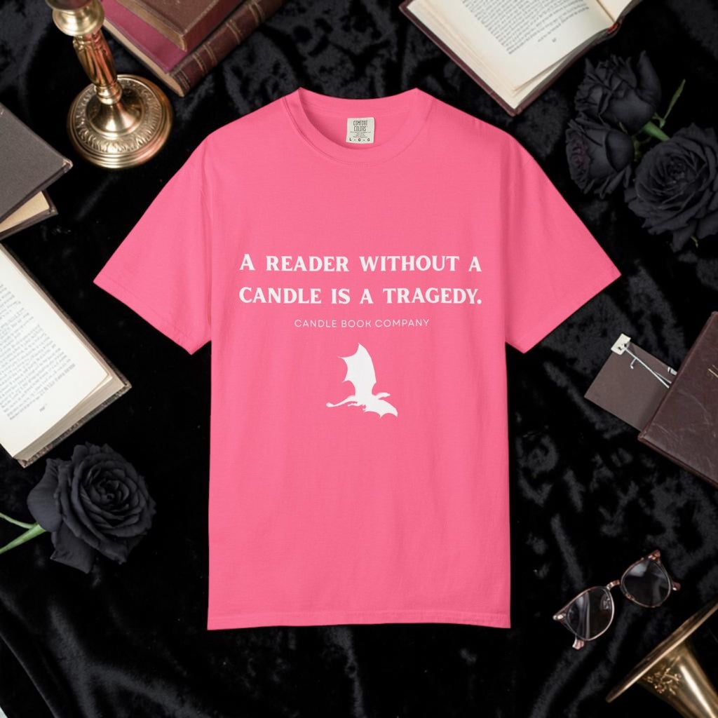 Reader Without their Candle is a Tragedy Tee